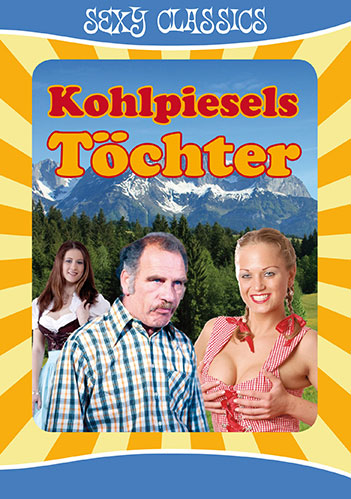 Kohlpiesels versaute Töchter