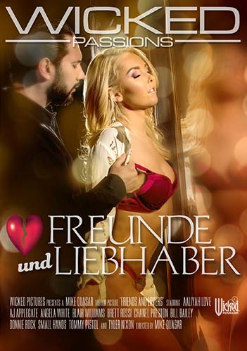 Freunde und Liebhaber