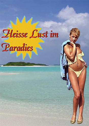 Heiße Lust im Paradies